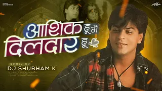 Aashiq Hu Mai Dildar Hu (Remix) DJ Shubham K | Jackie, Anil, Shahrukh | Bol Bol Tujhko Kya Chahiye