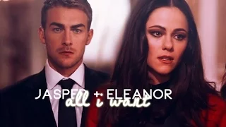 Jasper + Eleanor | All I want (2x07)