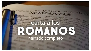 carta a los ROMANOS (AUDIOLIBRO) narrado completo