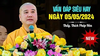 VẤN ĐÁP SIÊU HAY NGÀY 05/05/2024 | Thầy Thích Pháp Hòa Canada - Tu Viện Tây Thiên