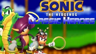 Let's Play Sonic Classic Heroes: Sonic 2 [Team Chaotix] ✪ (Hack Showcase) ⍟ Manic The Hedgehog