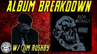 Jim of Rushby of Iron Monkey Breaks Down The "Spleen and Goad" Album