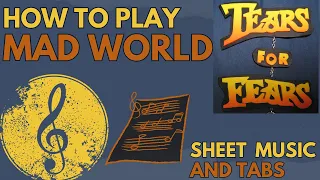 Learn "Mad World" by Tears for Fears - Sheet Music