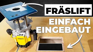 Oberfräslift einfach einbauen - endlich die perfekte Lösung!