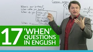 17 Common "WHEN" Questions in English