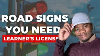 Important road signs to know before you write your learner’s licence test