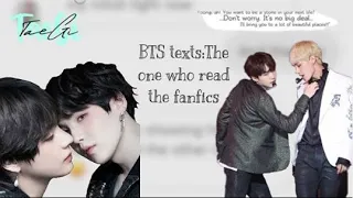 BTS texts:The one who read the fanfics (Part 1)