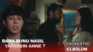 Sadakatsiz 43 Bölüm Fragmanı