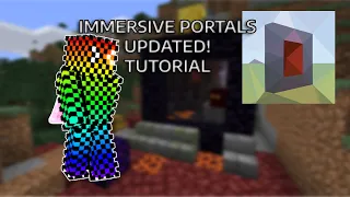 Immersive Portals UPDATED Tutorial.