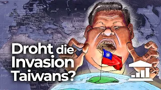 Die 5 GRÜNDE für XIs BESESSENHEIT mit TAIWAN - VisualPolitik DE