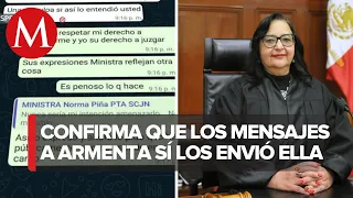 Norma Piña acepta que sí mandó los mensajes de 'amenaza' a Alejandro Armenta