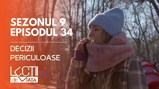 PROMO LECȚII DE VIAȚĂ | Sez. 9, Ep. 34 | Decizii periculoase