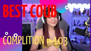 BEST COUB COMPLITION # 103 / ПРИКОЛЫ ЯНВАРЬ 2022