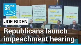 House Republicans make their case for Biden impeachment inquiry at first hearing • FRANCE 24