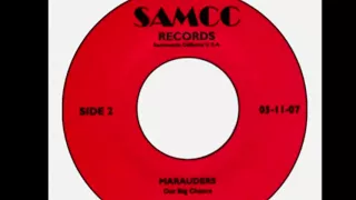 Marauders - Our Big Chance.(1966)****