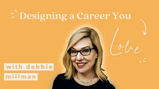 Designing A Career You Love With Debbie Millman