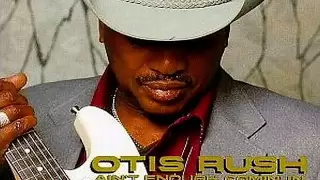 AS THE YEARS GO PASSING BY - Otis Rush