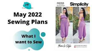 Sewing Plans May 2022