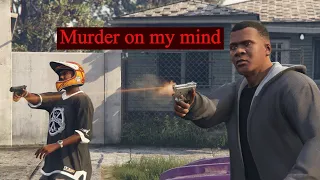 GTA V “Murder On My Mind” - YNW Melly (Music Video)