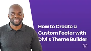 How to Create a Custom Footer with Divi’s Theme Builder