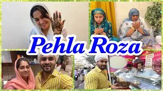 Ramadan ka pehla din | First Roza | Routine vlog | Shoaib Ibrahim | vlog