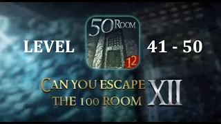 Can You Escape The 100 Room 12 level 41 42 43 44 45 46 47 48 49 50