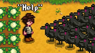 Stardew Valley, But 10,000 Crows Spawn Every Day (and steal everything)