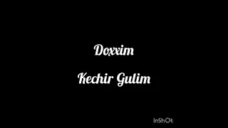 Doxxim - Kechir Gulim