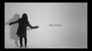 MAW & WANG - AKU KAMU ( OFFICIAL VIDEO CLIP )