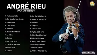 The best of André Rieu - André Rieu Greatest Hits Full Album 2023 - 1000 Violin Music