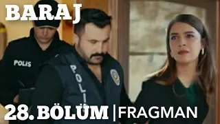 Baraj 28.Bölüm Fragmanı |Nehir 'in Başı Belada |