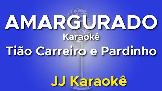 Amargurado - Tião Carreiro e  Pardinho - Karaokê com 2ª Voz