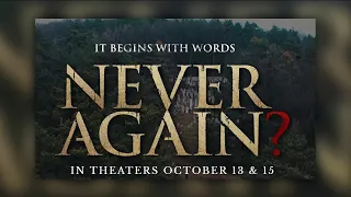 Never Again, the movie is in theaters for 2 days only