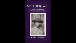 Gerald Horne Biography Series, Episode 10 with siblings Malaika Horne Wells & Gwen Moore