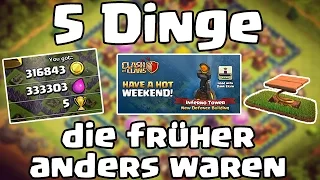 5 DINGE DIE FRÜHER ANDERS WAREN #6 ✖ Let's Play ✖ Clash of Clans deutsch