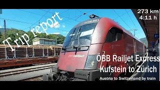 BGV #14 - Trip report ÖBB Railjet Express from Kufstein to Zurich (Austria to Switzerland by train)