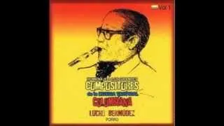 Lucho Bermúdez  - Porro (Homenaje a los Grandes Compositores de la Music Tropical Colombiana)