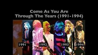 Nirvana - Come As You Are Through The Years Comparison (1991-1994)