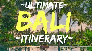 Bali Itinerary: BEST of BALI in 10 days