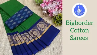 Srisai Sarees 🌸 | Premium BigBorder Cotton Sarees 🤩 | WhatsApp: 8667553633 #purecotton #trending