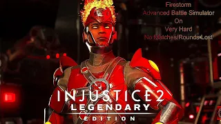 Injustice 2 - Firestorm Advanced Battle Simulator On Very Hard No Matches Lost/Rounds Lost