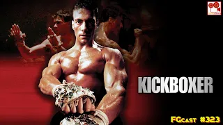 Kickboxer - O Desafio do Dragão (Kickboxer, 1989) - FGcast #323