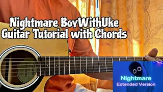 BoyWithUke - Nightmare // Easy Guitar Tutorial with Chords (How to play)