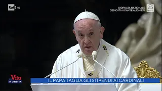 Il papa taglia gli stipendi ai cardinali - La vita in diretta - 25/03/2021