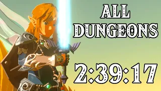 TotK All Dungeons Speedrun in 2:39:17 [World Record]