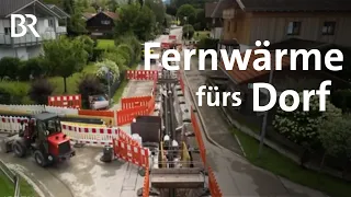 Weitblick beim Wärmeplan: Regionalwerk Chiemgau als Vorreiter | Fernwärme |Schwaben + Altbayern | BR