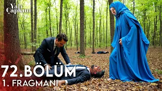 Yalı Çapkını 72. Bölüm 1. Fragmanı | Orhan Öldü Halis Ağa İntikam Bitti!