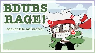 BDUBS RAGE! | Secret life mini animatic