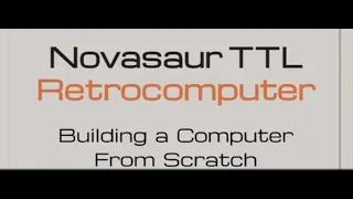 Novasaur TTL Retrocomputer – Alastair Hewitt
