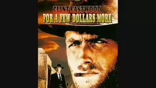 For A Few Dollars More Theme (Ennio Morricone)